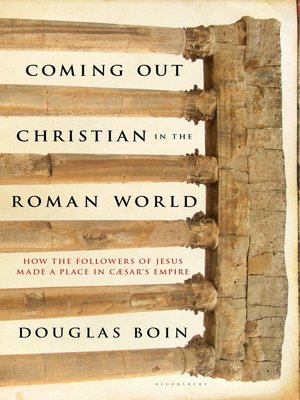 cover image of Coming Out Christian in the Roman World